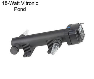 18-Watt Vitronic Pond