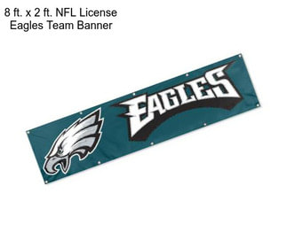 8 ft. x 2 ft. NFL License Eagles Team Banner