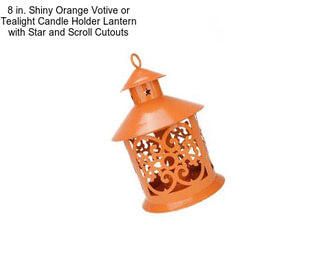 8 in. Shiny Orange Votive or Tealight Candle Holder Lantern with Star and Scroll Cutouts