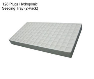 128 Plugs Hydroponic Seeding Tray (2-Pack)