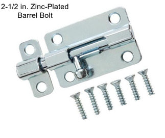 2-1/2 in. Zinc-Plated Barrel Bolt