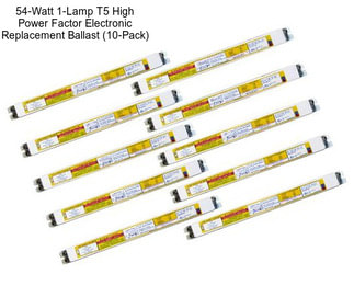 54-Watt 1-Lamp T5 High Power Factor Electronic Replacement Ballast (10-Pack)