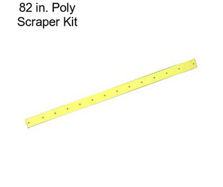 82 in. Poly Scraper Kit