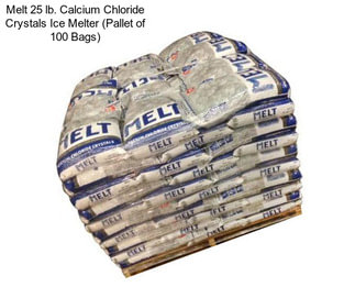 Melt 25 lb. Calcium Chloride Crystals Ice Melter (Pallet of 100 Bags)