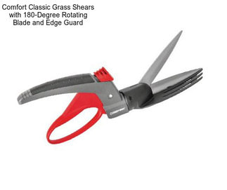 Comfort Classic Grass Shears with 180-Degree Rotating Blade and Edge Guard