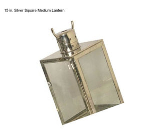 15 in. Silver Square Medium Lantern