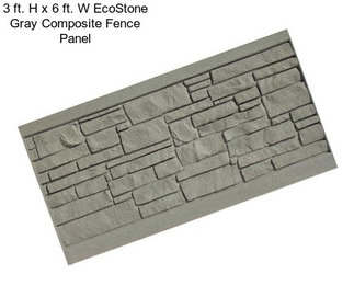 3 ft. H x 6 ft. W EcoStone Gray Composite Fence Panel