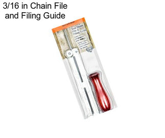 3/16 in Chain File and Filing Guide