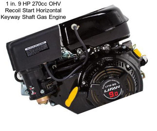 1 in. 9 HP 270cc OHV Recoil Start Horizontal Keyway Shaft Gas Engine