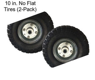 10 in. No Flat Tires (2-Pack)