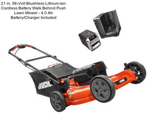 21 in. 58-Volt Brushless Lithium-Ion Cordless Battery Walk Behind Push Lawn Mower - 4.0 Ah Battery/Charger Included