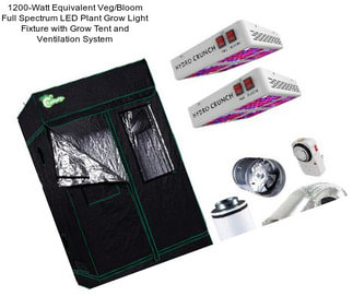 1200-Watt Equivalent Veg/Bloom Full Spectrum LED Plant Grow Light Fixture with Grow Tent and Ventilation System