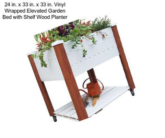 24 in. x 33 in. x 33 in. Vinyl Wrapped Elevated Garden Bed with Shelf Wood Planter