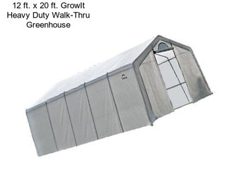 12 ft. x 20 ft. GrowIt Heavy Duty Walk-Thru Greenhouse