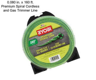 0.080 in. x 160 ft. Premium Spiral Cordless and Gas Trimmer Line