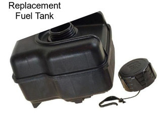 Replacement Fuel Tank