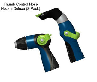 Thumb Control Hose Nozzle Deluxe (2-Pack)