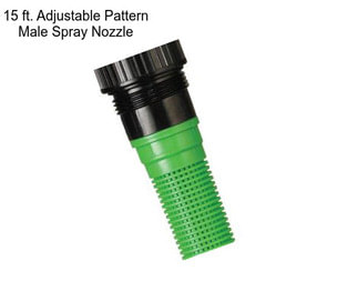 15 ft. Adjustable Pattern Male Spray Nozzle