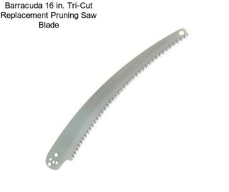 Barracuda 16 in. Tri-Cut Replacement Pruning Saw Blade