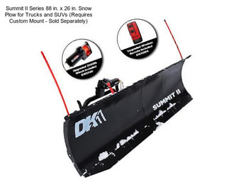 Summit II Series 88 in. x 26 in. Snow Plow for Trucks and SUVs (Requires Custom Mount - Sold Separately)