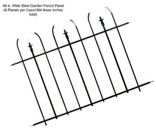 48 in. Wide Steel Garden Fence Panel (8-Panels per Case/384 linear inches total)