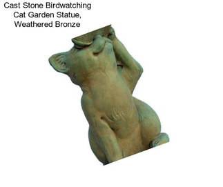 Cast Stone Birdwatching Cat Garden Statue, Weathered Bronze