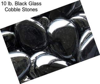 10 lb. Black Glass Cobble Stones