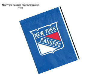 New York Rangers Premium Garden Flag
