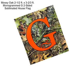 Mossy Oak 2-1/2 ft. x 3-2/3 ft. Monogrammed G 2-Sided Sublimated House Flag