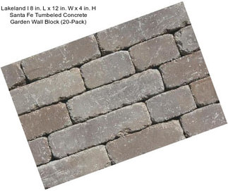 Lakeland I 8 in. L x 12 in. W x 4 in. H Santa Fe Tumbeled Concrete Garden Wall Block (20-Pack)