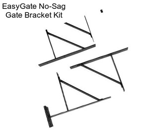 EasyGate No-Sag Gate Bracket Kit