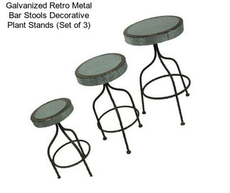 Galvanized Retro Metal Bar Stools Decorative Plant Stands (Set of 3)