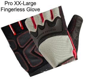 Pro XX-Large Fingerless Glove