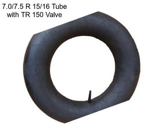 7.0/7.5 R 15/16 Tube with TR 150 Valve