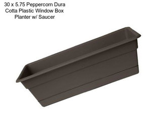 30 x 5.75 Peppercorn Dura Cotta Plastic Window Box Planter w/ Saucer