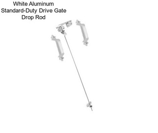 White Aluminum Standard-Duty Drive Gate Drop Rod