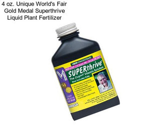 4 oz. Unique World\'s Fair Gold Medal Superthrive Liquid Plant Fertilizer