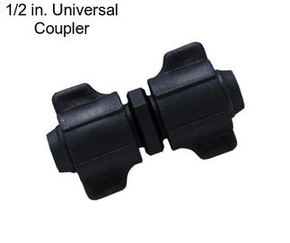 1/2 in. Universal Coupler