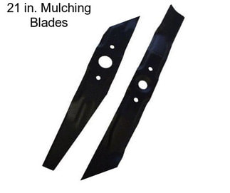 21 in. Mulching Blades