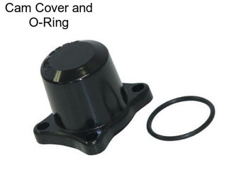 Cam Cover and O-Ring