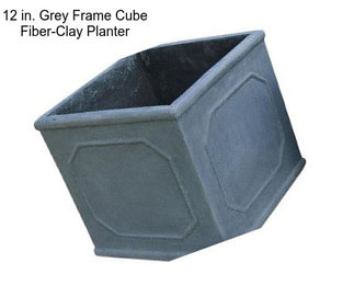 12 in. Grey Frame Cube Fiber-Clay Planter