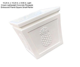 10.24 in. x 10.24 in. x 8.66 in. Light Cream Lightweight Concrete Pineapple Embossed Flared Square Small Planter