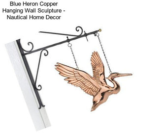 Blue Heron Copper Hanging Wall Sculpture - Nautical Home Decor