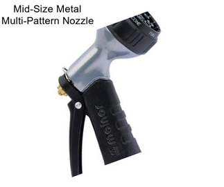 Mid-Size Metal Multi-Pattern Nozzle