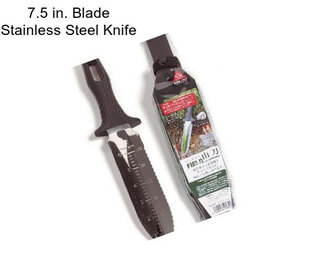 7.5 in. Blade Stainless Steel Knife