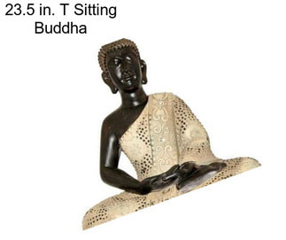 23.5 in. T Sitting Buddha