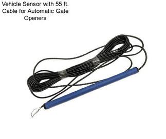 Vehicle Sensor with 55 ft. Cable for Automatic Gate Openers