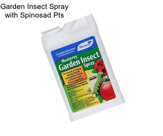 Garden Insect Spray with Spinosad Pts