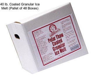 40 lb. Coated Granular Ice Melt (Pallet of 48 Boxes)