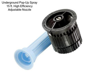 Underground Pop-Up Spray 15 ft. High Efficiency Adjustable Nozzle